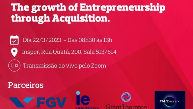 6th Brazilian Search Fund Conference: The growth of Entrepreneurship through Acquisition
